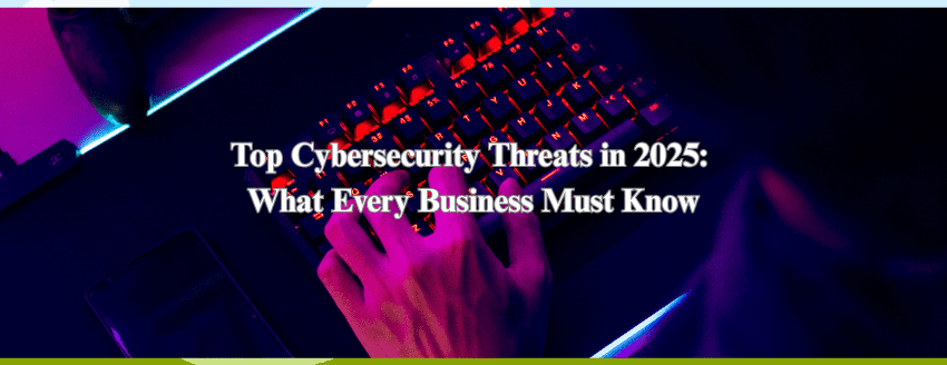 Top Cybersecurity Threats